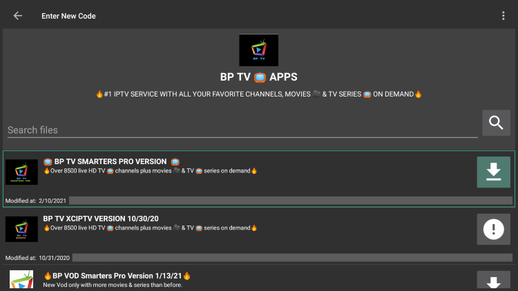 Choose any APK you prefer. For this example, we used the "BP TV Smarters Pro Version" option for Firestick/Android.