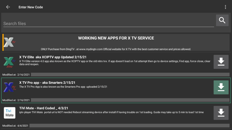 Choose any APK you prefer. For this example, we used the "X TV Pro app" option for Firestick/Android.