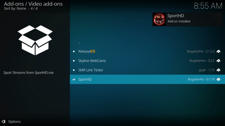 Wait a minute or two for the message “SportHD kodi add-on installed” to appear.