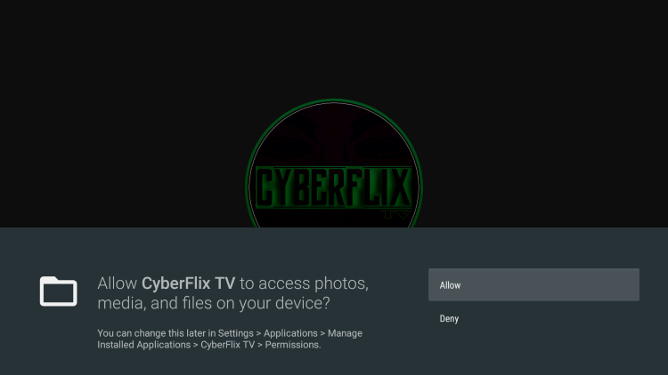 Launch Cyberfilx TV and click Allow.