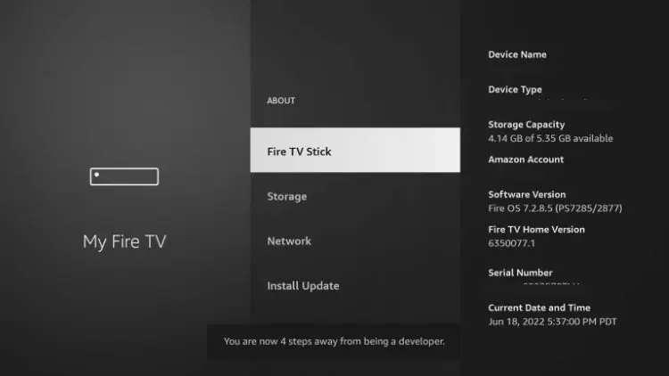 Hover over Fire TV Stick and click the OK button on your remote 7 times to become a developer.