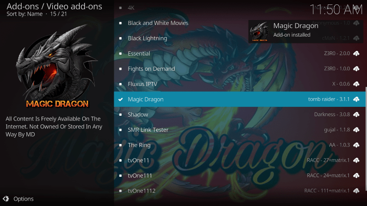 Wait for the Magic Dragon Kodi Addon installed message to appear.