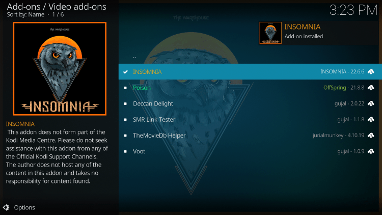 Wait for the Insomnia Kodi Addon installed message to appear.