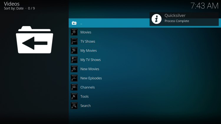 The installation of the Quicksilver Kodi add-on is now complete.  Enjoy!