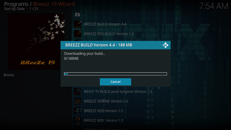 Wait a minute or two for the breezz kodi build to download.
