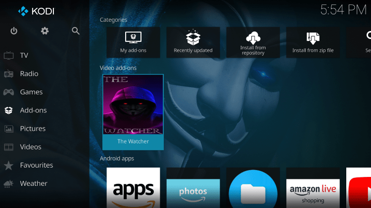 Return back to the home screen of Kodi then hover over Add-ons and select The Watcher.