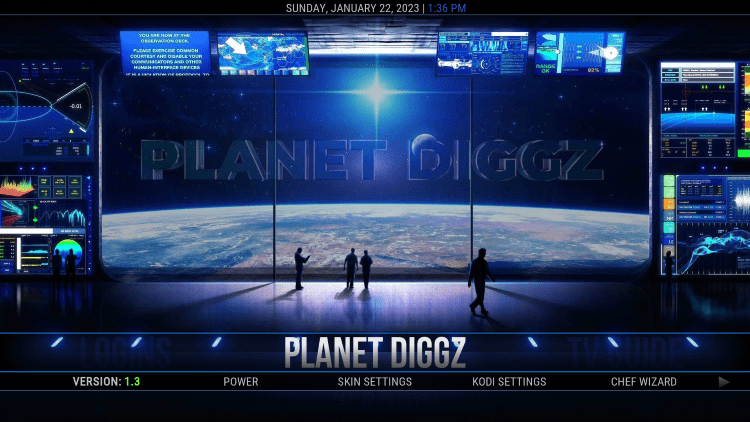 You have installed the Planet Diggz Kodi Build on Firestick/Android.