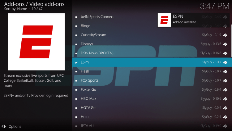Wait a minute or two for the ESPN Add-on installed message to appear.