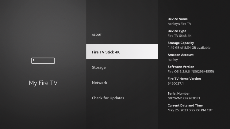 I am using a Fire TV Stick 4K, and my current Software Version is Fire OS 6.2.9.6.