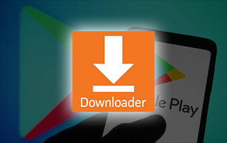 Downloader App Back in the Google Play Store