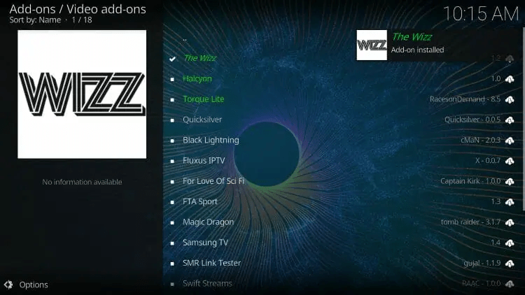Wait for The Wizz Kodi Addon installed message to appear.